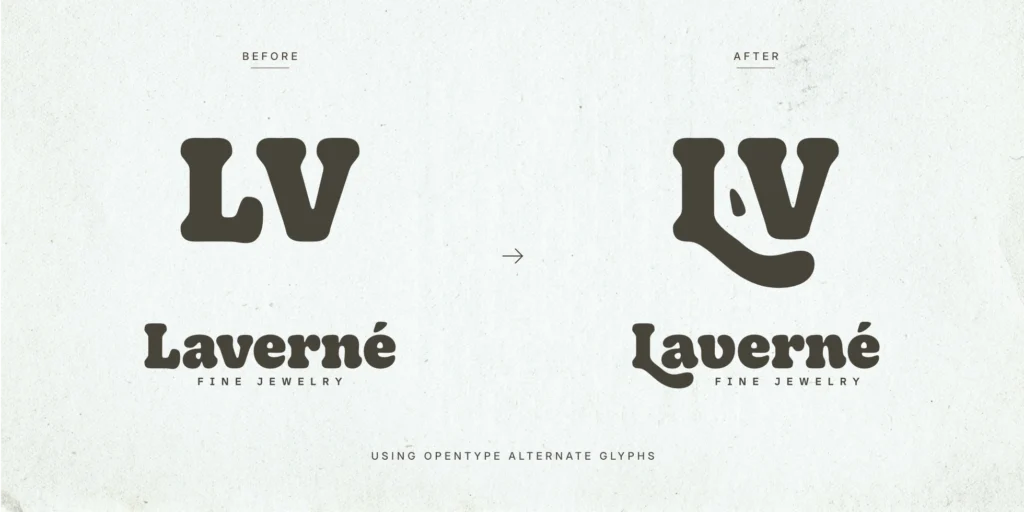 Visual comparison of the Laverné logo before and after using OpenType alternate glyphs from the Ketchup Manis typeface, highlighting the structural change in the letters L and V.